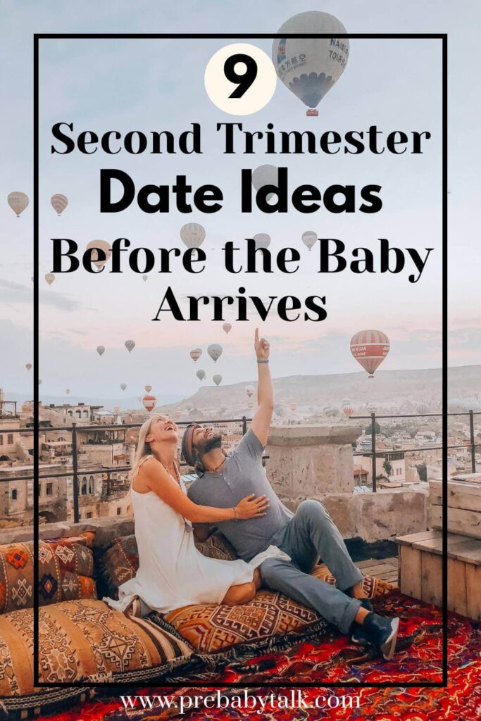 couple traveling and text saying nine second trimester date ideas before the baby arrives