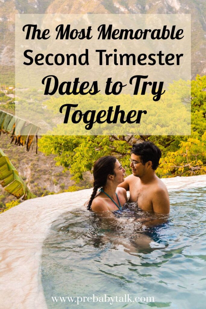 couple on a tropical babymoon and text saying the most memorable second trimester dates to try together