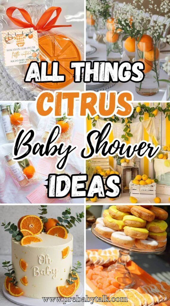 all things citrus baby shower